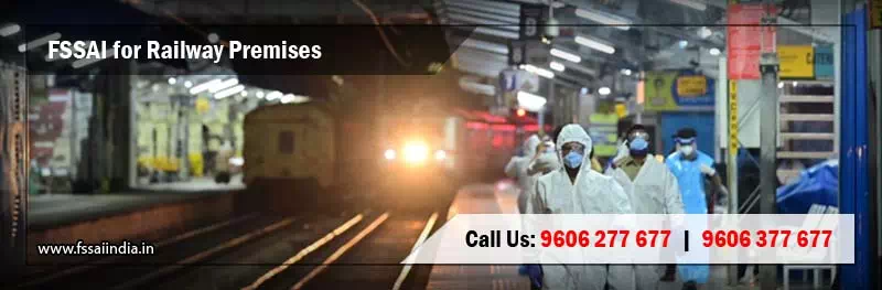 FSSAI Central License Registration for Railway Premises FSSAI Central License Registration for Railway Premises